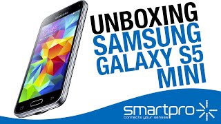 >> Samsung Galaxy S5 Mini, Unboxing en español [Smartpro] <<