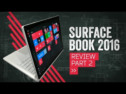 >> Surface Book Review 2016 [Part 2] <<
