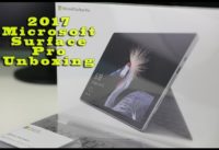 >> Microsoft Surface Pro 2017 Unboxing <<