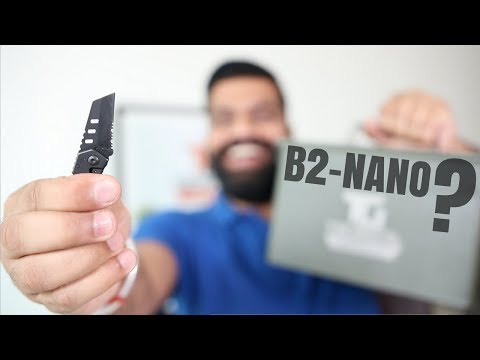 My New Unboxing Knife - B2 Nano Blade Unboxing