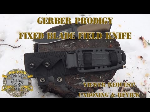 Gerber Prodigy Fixed Blade Field Knife - Viewer Request Unboxing & Review