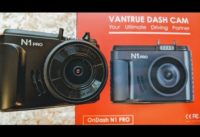 Vantrue N1 Pro Dash Cam Unboxing and Review