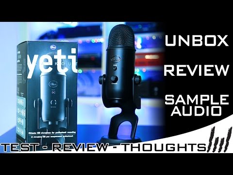 BLUE YETI REVIEW + UNBOX + SAMPLE AUDIO - best mic for twitch & youtube?