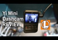 Yi Mini Dash Camera Review – Unboxing, Settings, Setup, Installation, Footage