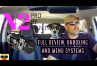 Vantrue N2 Pro  Full Review and Unboxing – How to Menu and Settings