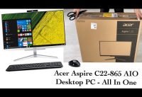 ACER ASPIRE C22-865 All In One PC | UNBOXING