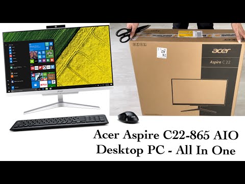 ACER ASPIRE C22-865 All In One PC | UNBOXING